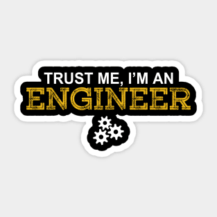 Trust Me I'm an Engineer Gift Sticker